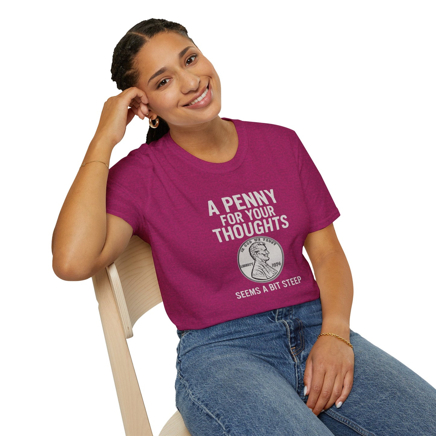 Funny Unisex Softstyle T-Shirt - 'A Penny for Your Thoughts'
