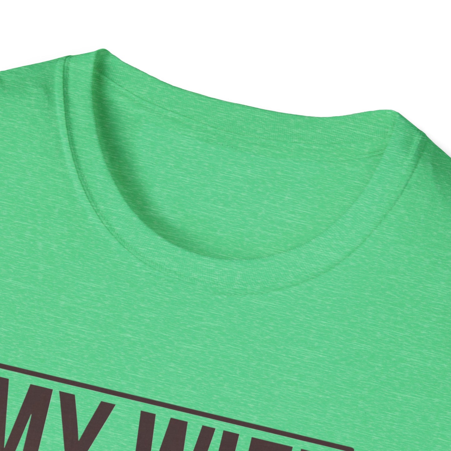 Funny Unisex T-Shirt - 'My Wife is Hotter Than You'