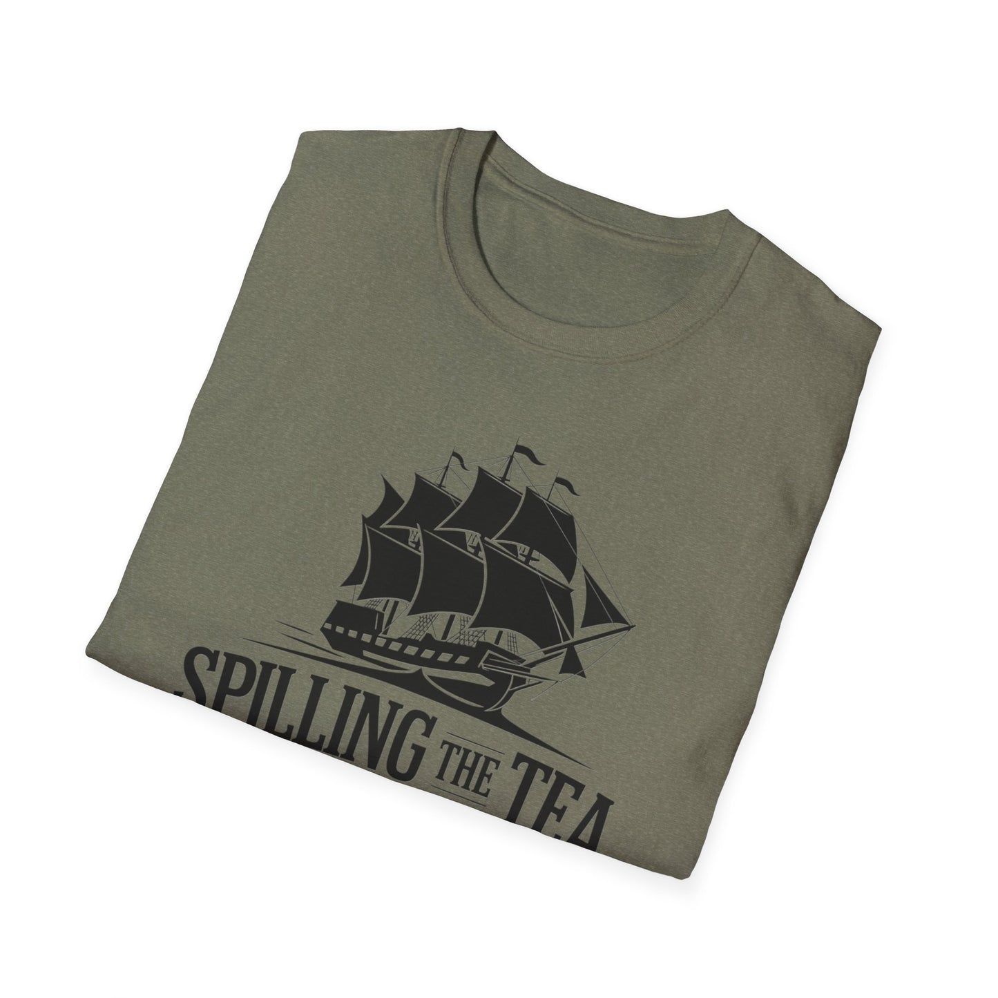Spilling the Tea T-Shirt | Unisex Softstyle Tee for Tea Lovers and History Buffs