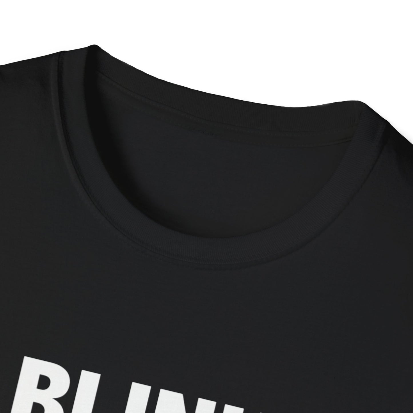 Unisex Softstyle T-Shirt - "Blink If You Want Me" - Trendy Casual Wear