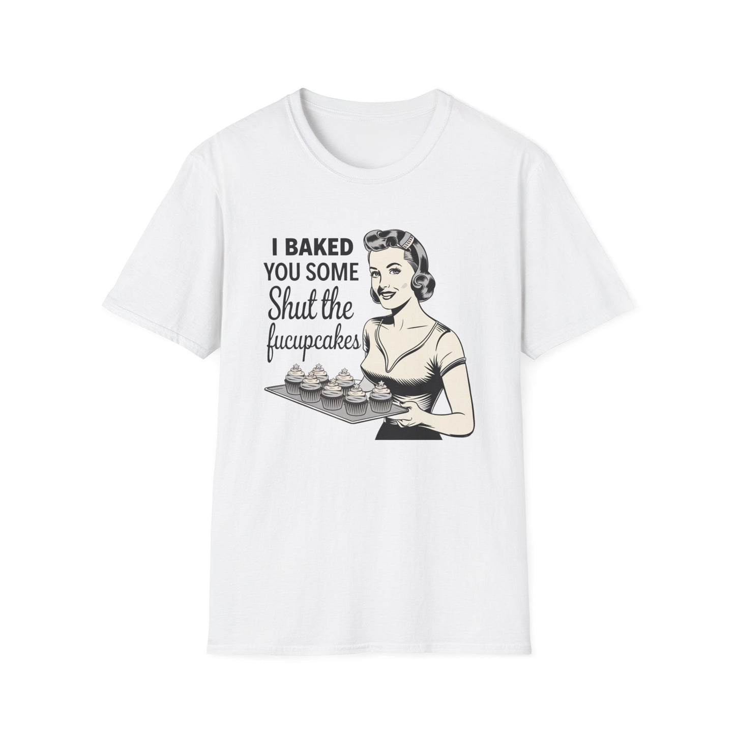 Funny Baking T-Shirt, Kitchen Humor Tee, Gift for Bakers, Quirky Baking Shirt, Foodie Apparel, Birthday Gift
