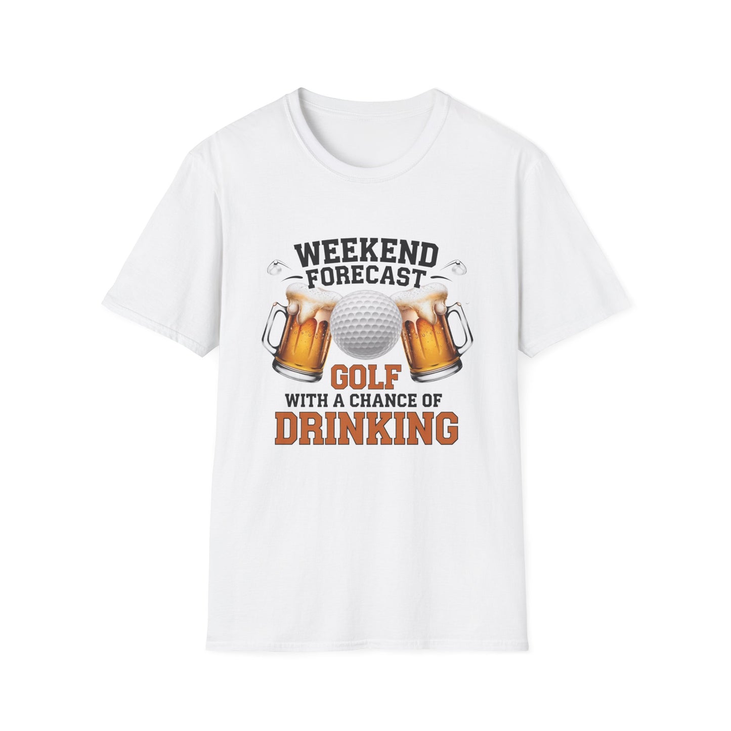 Weekend Forecast Golf Drinking T-Shirt | Unisex Softstyle Tee for Golf Lovers