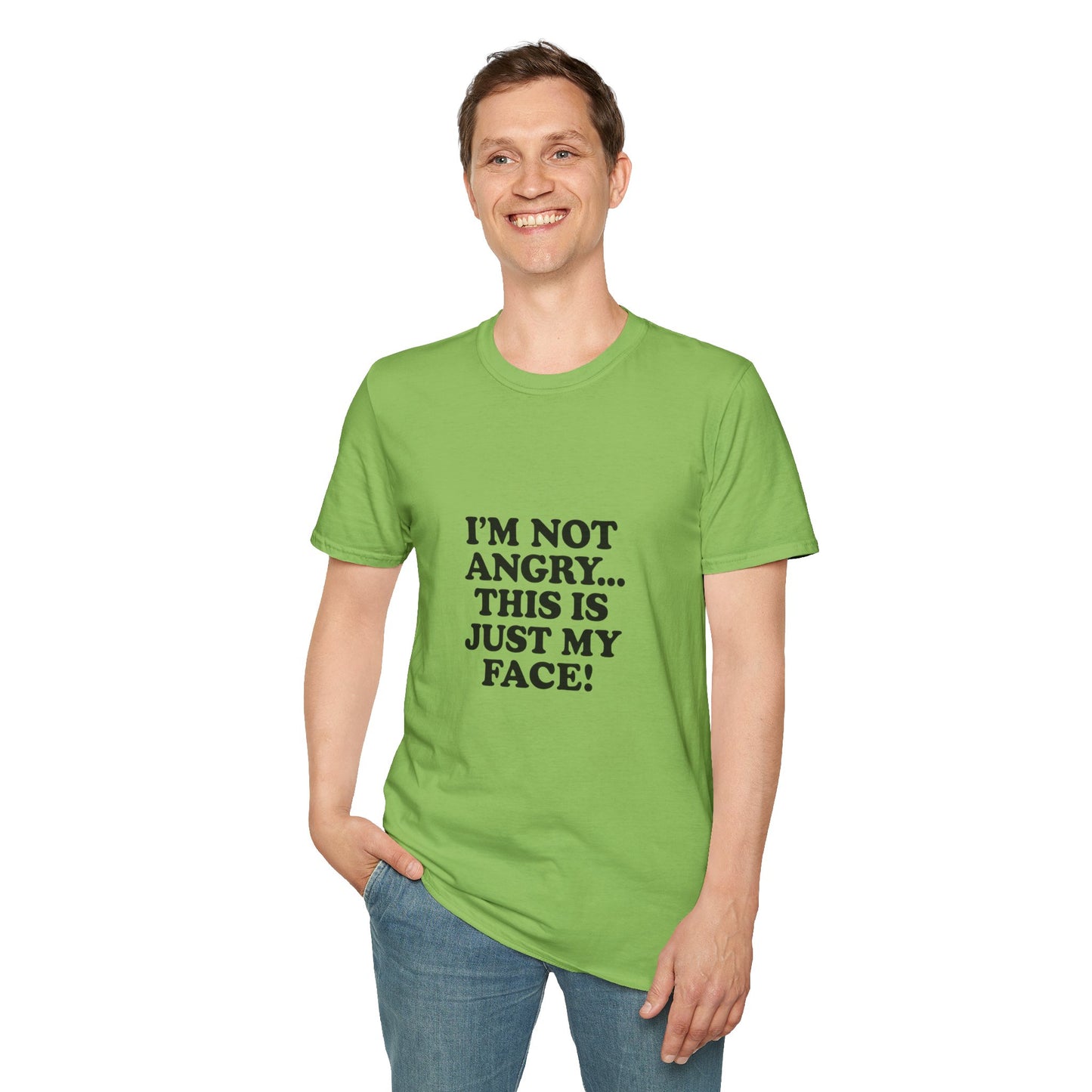 Funny Unisex Softstyle T-Shirt - "I'm Not Angry... This Is Just My Face!"