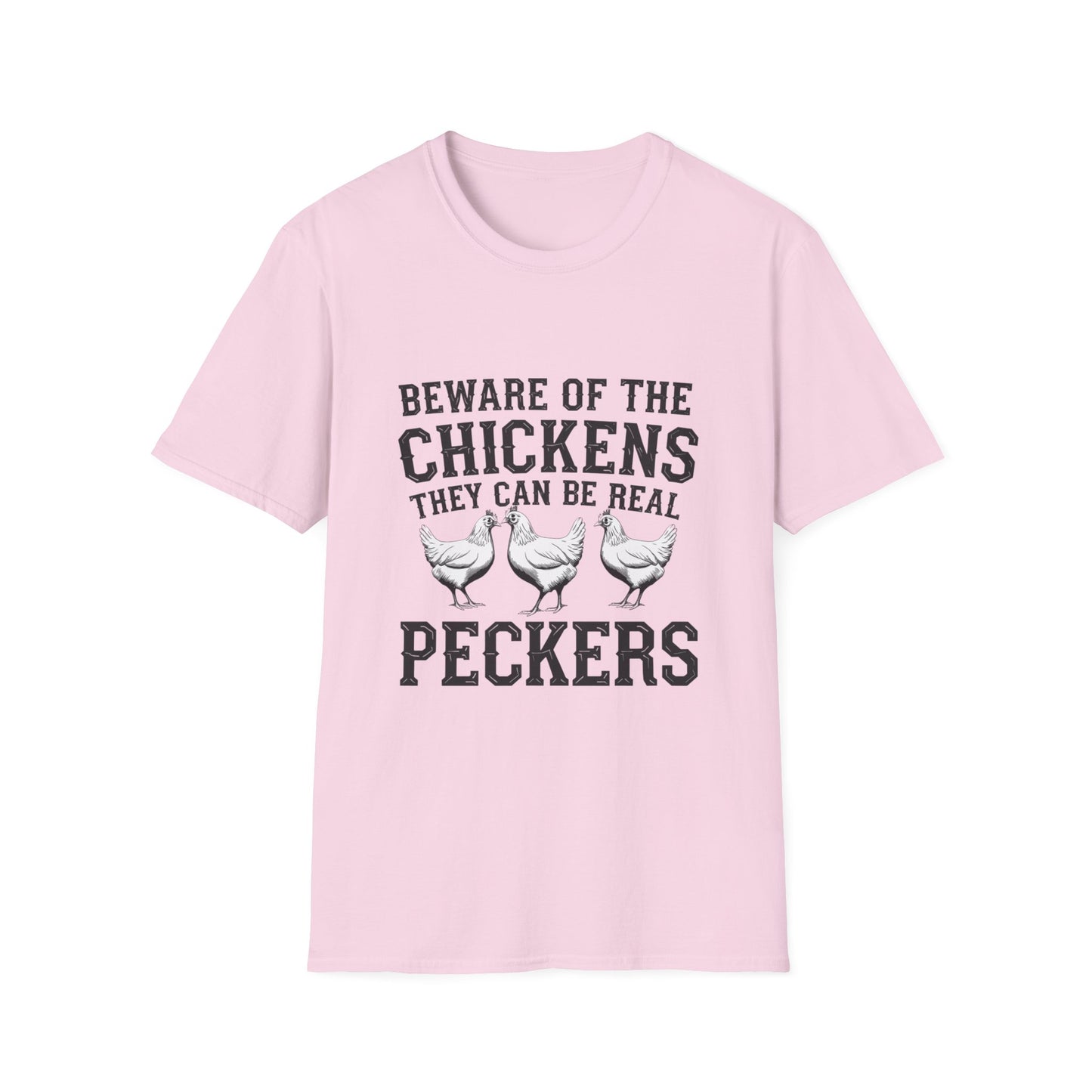 Funny Chicken T-Shirt - Beware of the Peckers