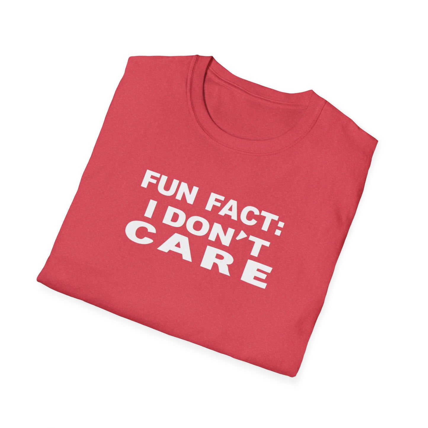 Casual Graphic Tee: Fun Fact I Don't Care, Comfy Shirt for Everyday Wear, Perfect Gift for Friends, Relaxed Style for Any Occasion