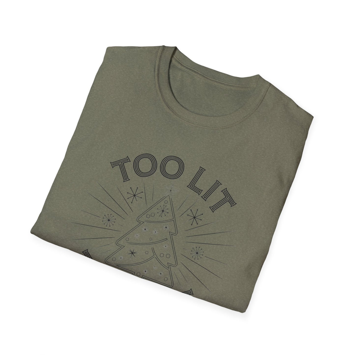 Too Lit to Quit Unisex Softstyle T-Shirt, Funny Holiday Tee, Christmas Apparel, Gift for Him/Her, Casual Wear, Festive Shirt