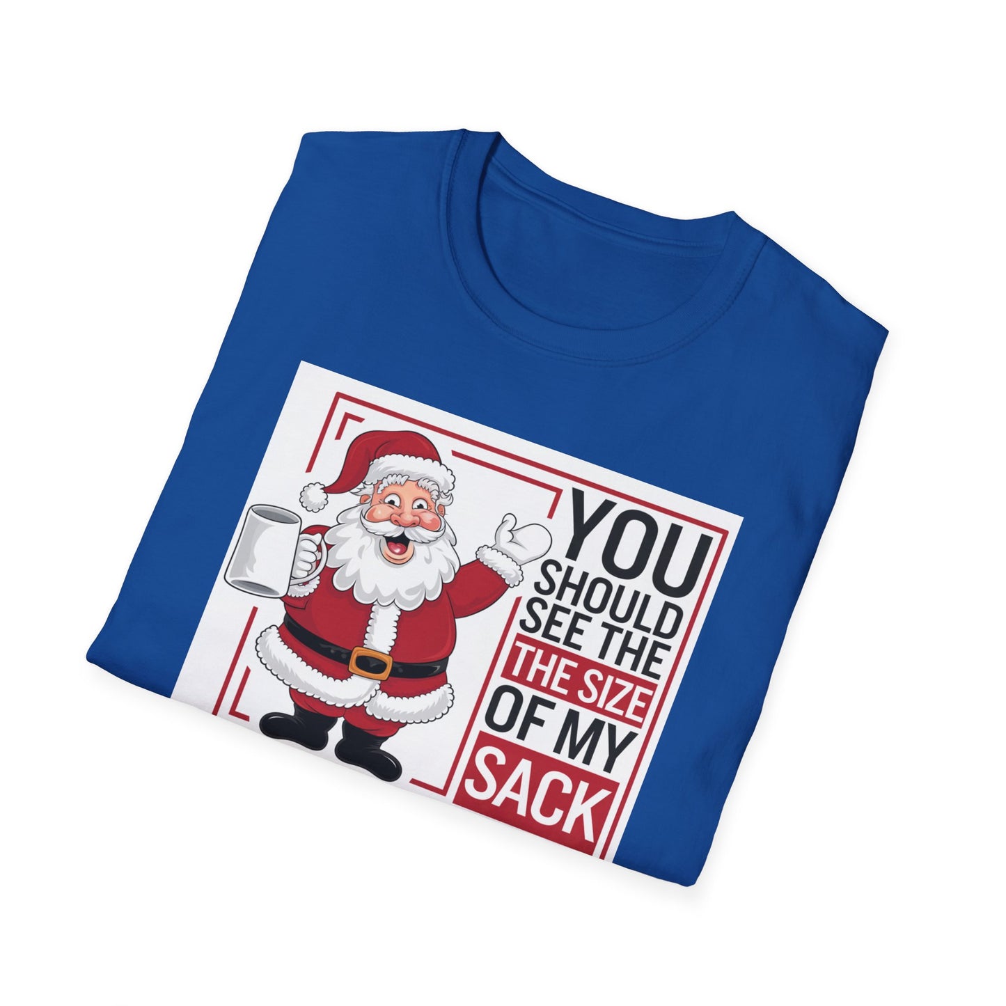 Funny Christmas Unisex T-Shirt, Holiday Gift, Santa Humor Tee, Xmas Party Shirt, Gift for Him/Her, Family Gathering Outfit