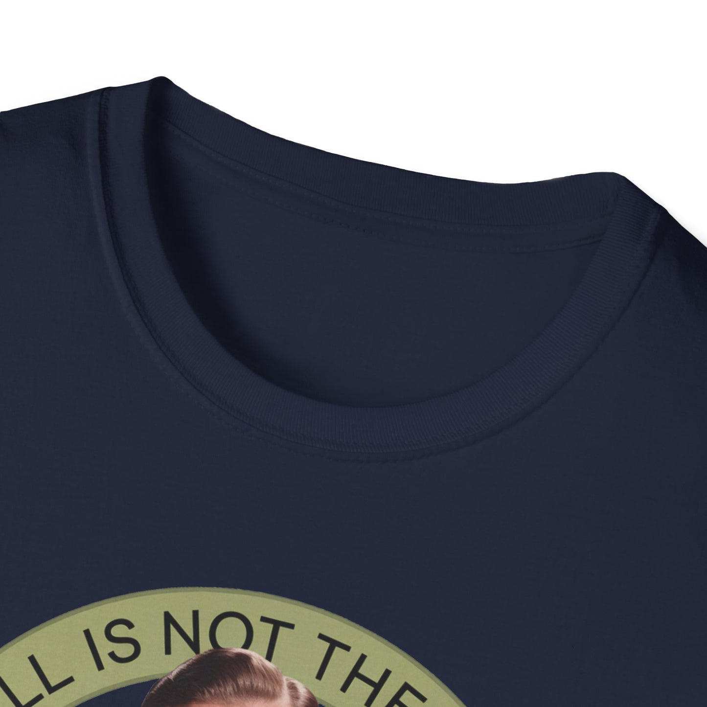 Funny Unisex T-Shirt - "The Ball Is Not The Problem, You Are"