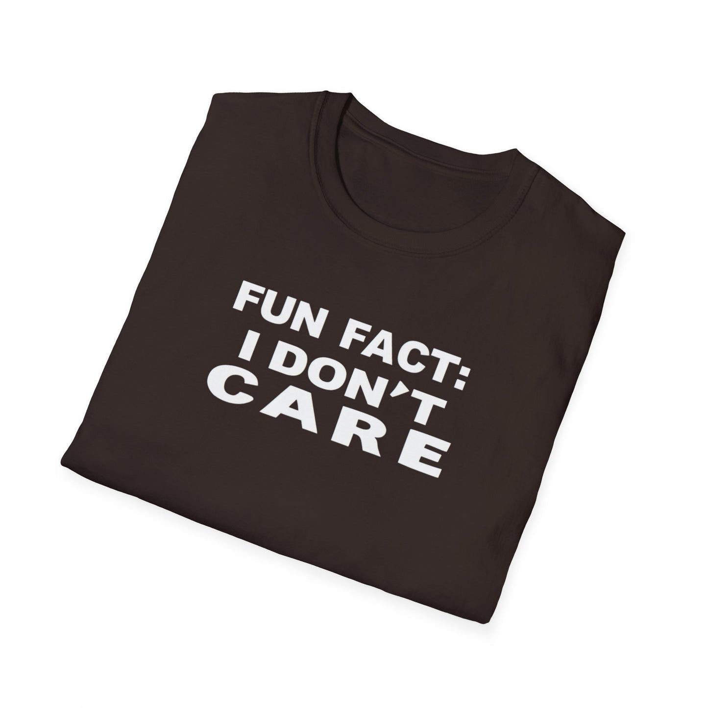 Casual Graphic Tee: Fun Fact I Don't Care, Comfy Shirt for Everyday Wear, Perfect Gift for Friends, Relaxed Style for Any Occasion