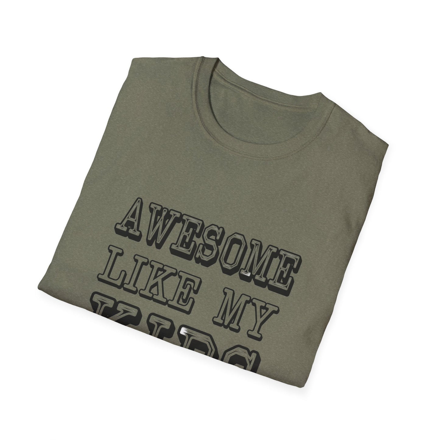 Awesome Like My Kids Unisex T-Shirt - Perfect Gift for Proud Parents