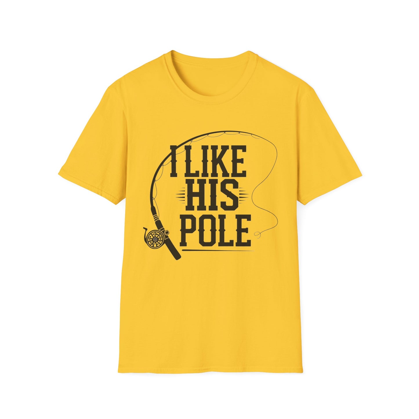 Funny Fishing T-Shirt - "I Like His Pole" - Unisex Softstyle Tee