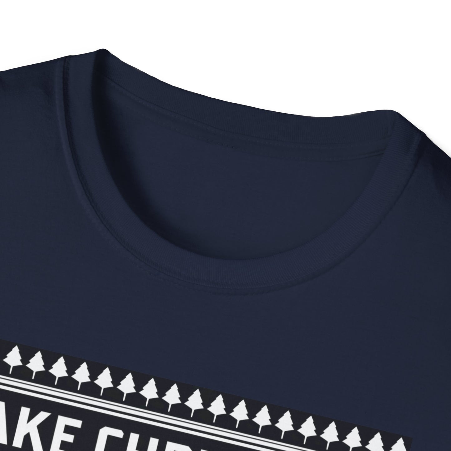 Christmas Humor T-Shirt, Unisex Holiday Tee, Make Christmas Great Again Shirt, Funny Xmas Apparel, Gift for Trump Fans