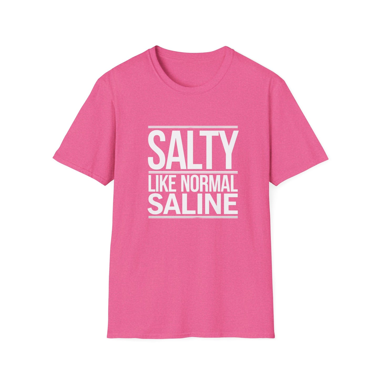Salty Like Normal Saline Unisex Softstyle T-Shirt