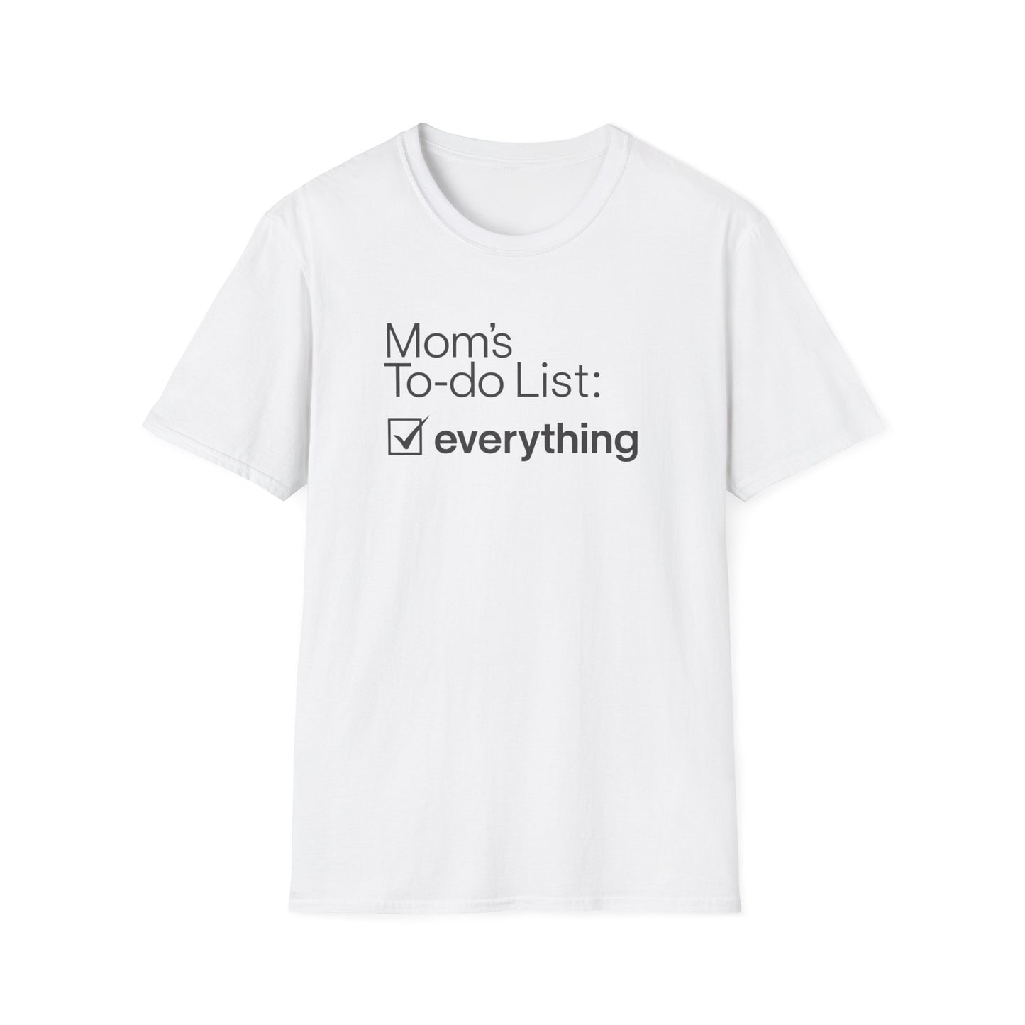 Mom's To-Do List T-Shirt, Funny Gift for Moms, Women's Casual Tee, Mother's Day Gift, Everyday Wear, Family Humor Shirt