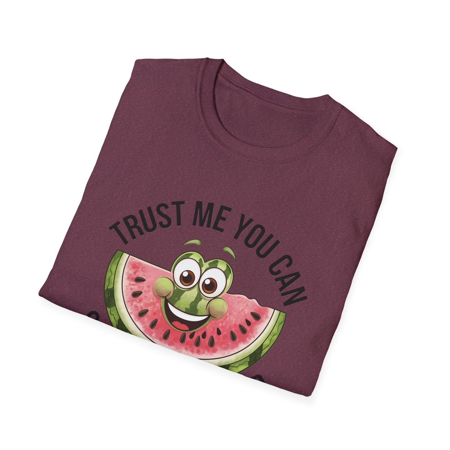 Funny Watermelon Graphic T-Shirt - Trust Me You Can Swallow My Seed