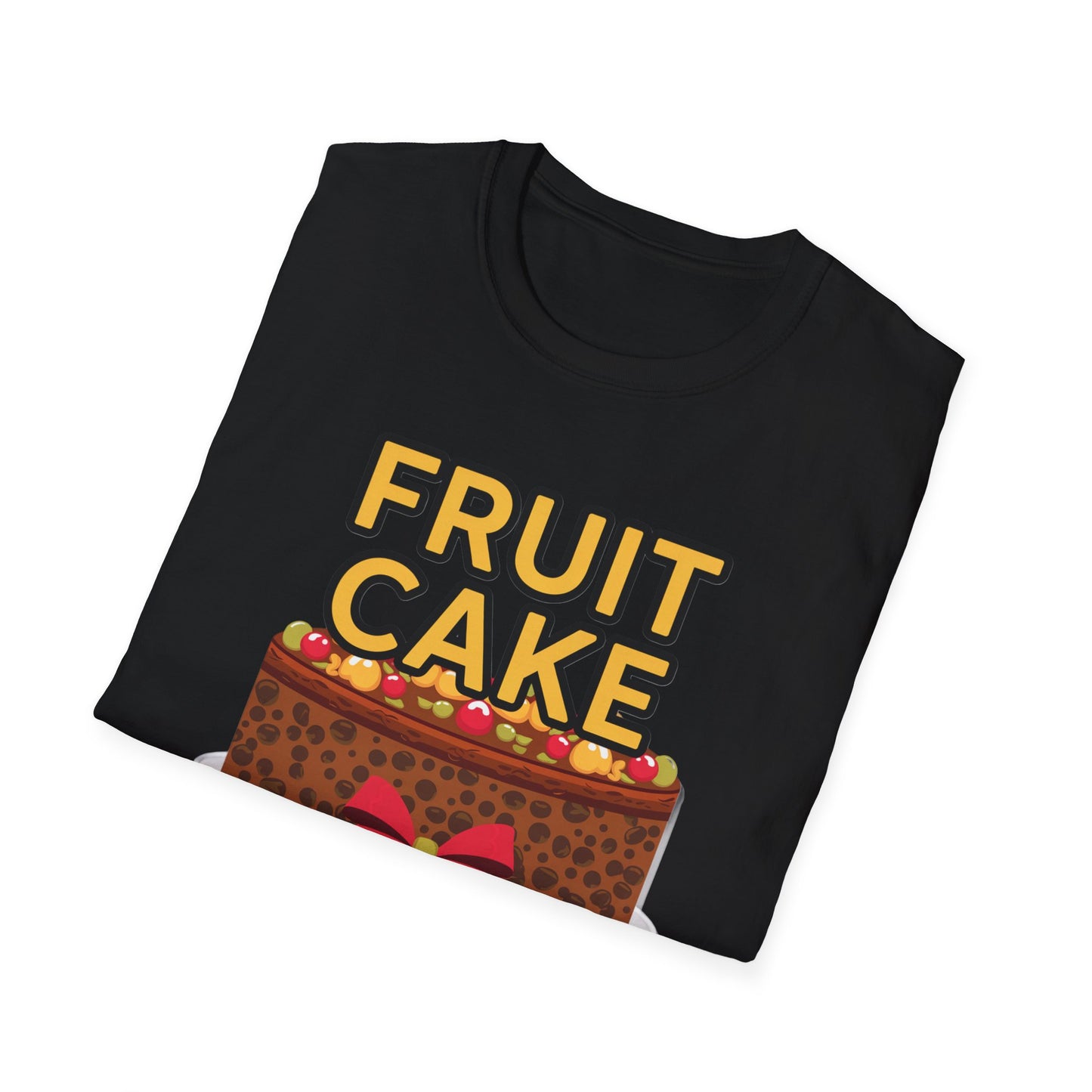 Fruit Cake Fun Unisex Softstyle T-Shirt, Funny Cake Tee, Baking Gift, Holiday Humor Shirt, Birthday or Christmas Apparel
