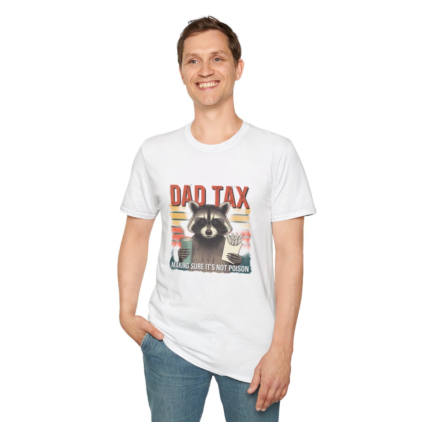 Funny Dad Tax T-Shirt | Unisex Softstyle Tee for Fathers Day