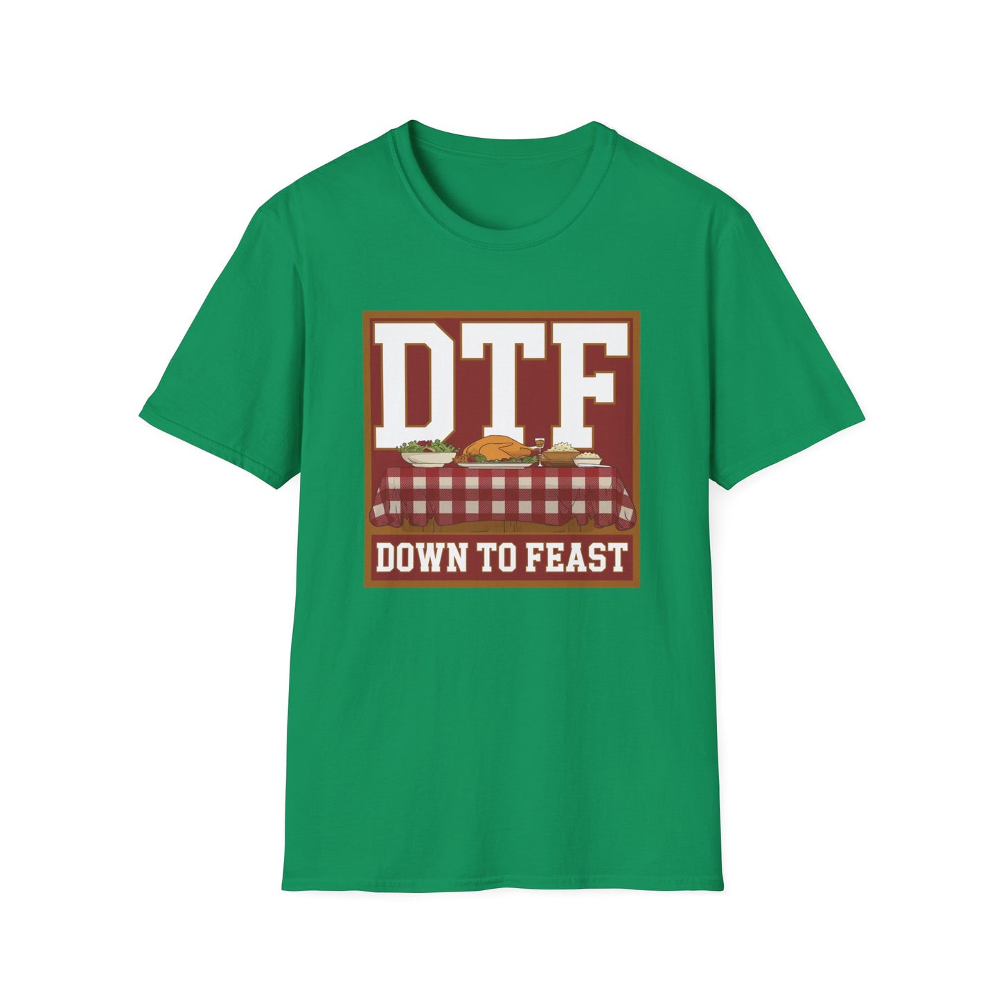 DTF Down to Feast Unisex Softstyle T-Shirt - Perfect for Food Lovers and Parties