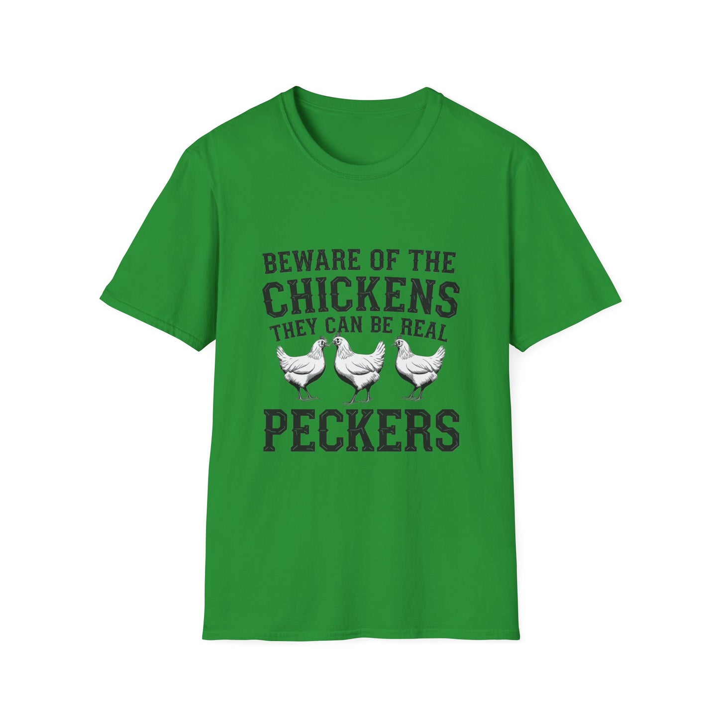 Funny Chicken T-Shirt - Beware of the Peckers