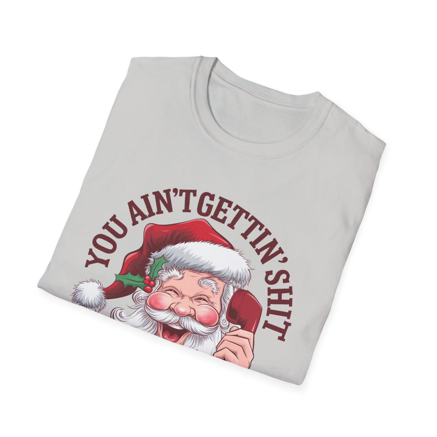 Funny Christmas T-Shirt, Holiday Gift, Santa Humor Tee, Unisex Graphic Shirt, Xmas Party Outfit, Unique Gift Idea