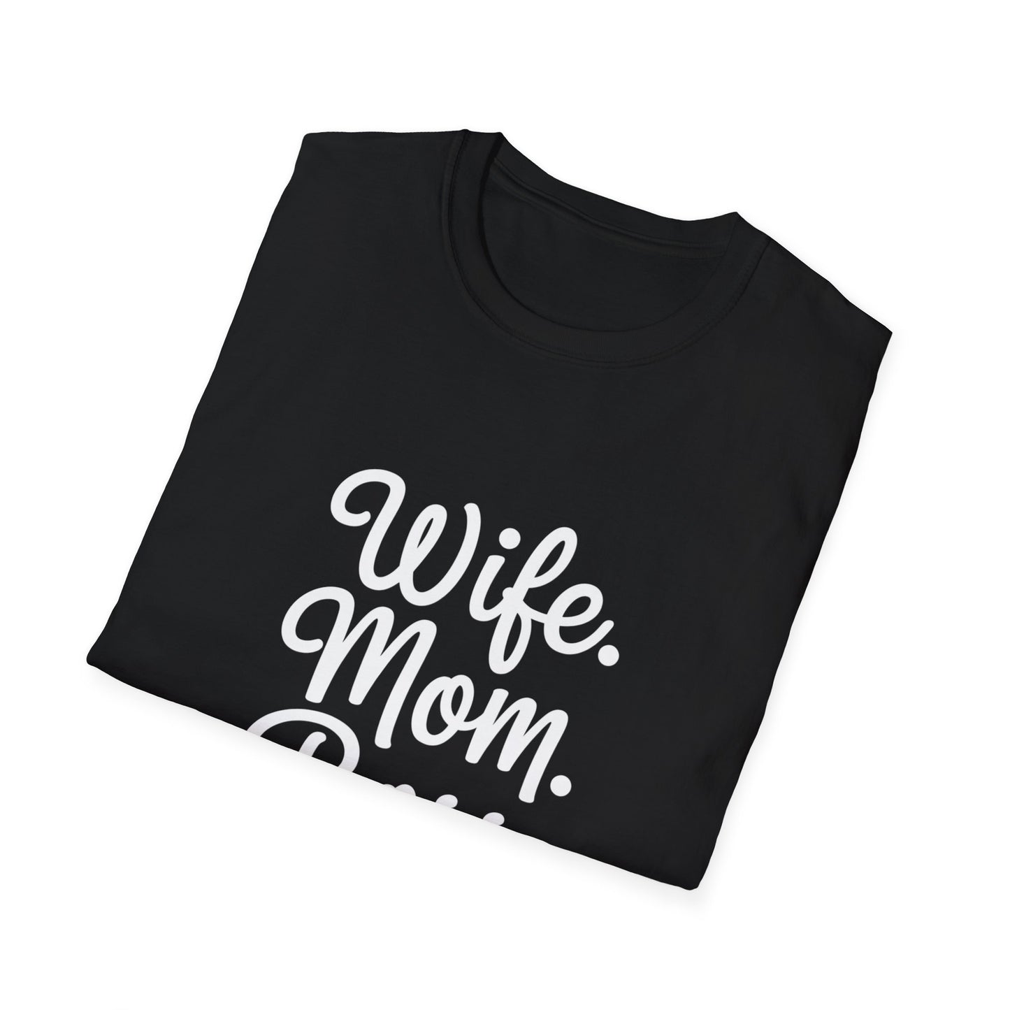 Wife Mom Boss T-Shirt | Unisex Softstyle Tee for Empowered Moms | Gift for Mother's Day, Birthday, Casual Wear, Everyday Life