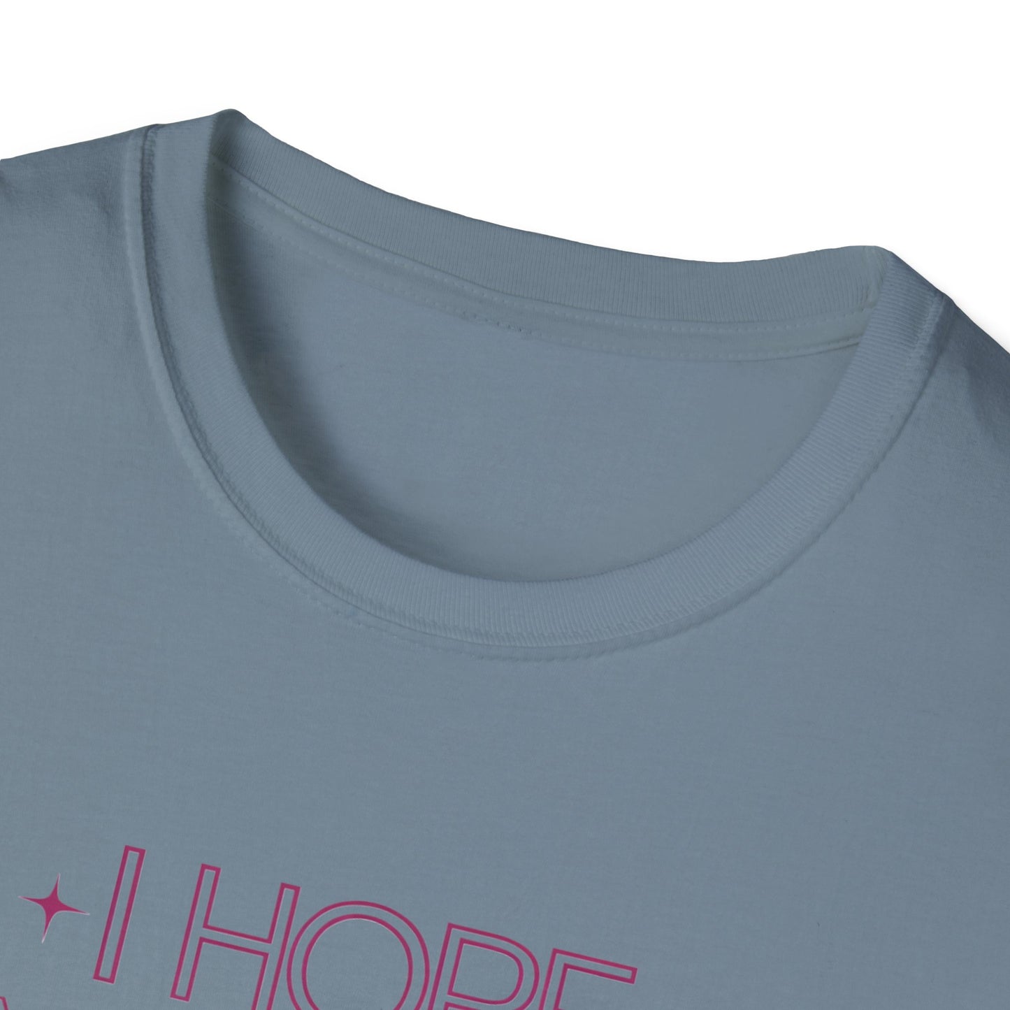 Funny Unisex Softstyle T-Shirt - "I Hope Your Day is as Nice as My Butt"