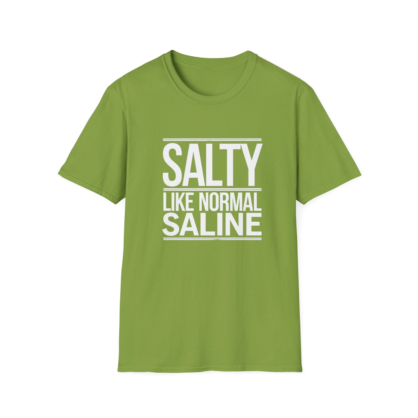 Salty Like Normal Saline Unisex Softstyle T-Shirt