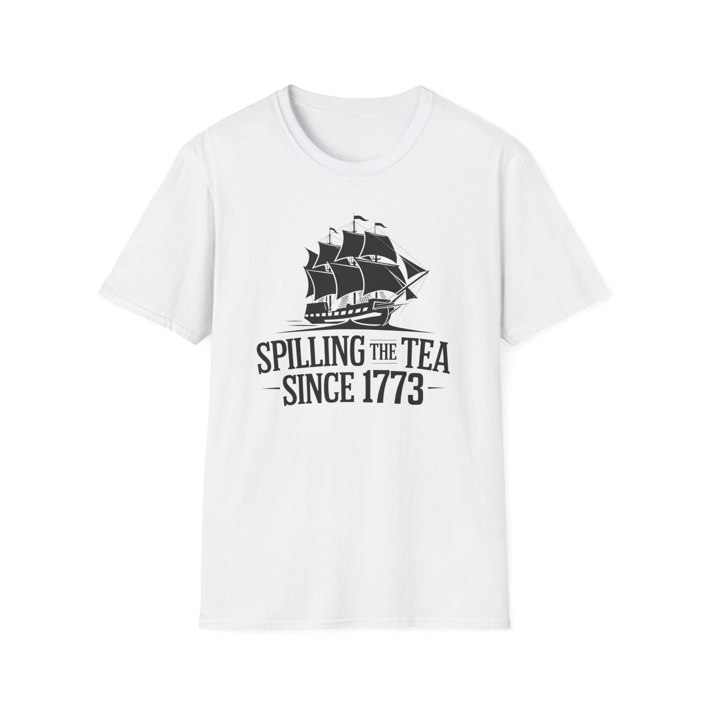 Spilling the Tea T-Shirt | Unisex Softstyle Tee for Tea Lovers and History Buffs