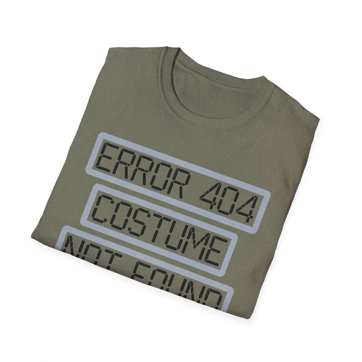 Error 404 Costume Not Found Unisex Softstyle T-Shirt, Funny Casual Tee, Geeky Gift, Halloween Humor, Costume Party Apparel