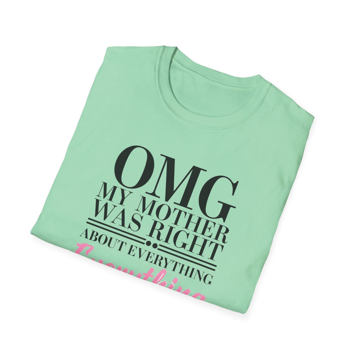 Funny Mother’s Day Unisex T-Shirt, Gift for Mom, Birthday Gift, Casual Wear, Lightweight Tee