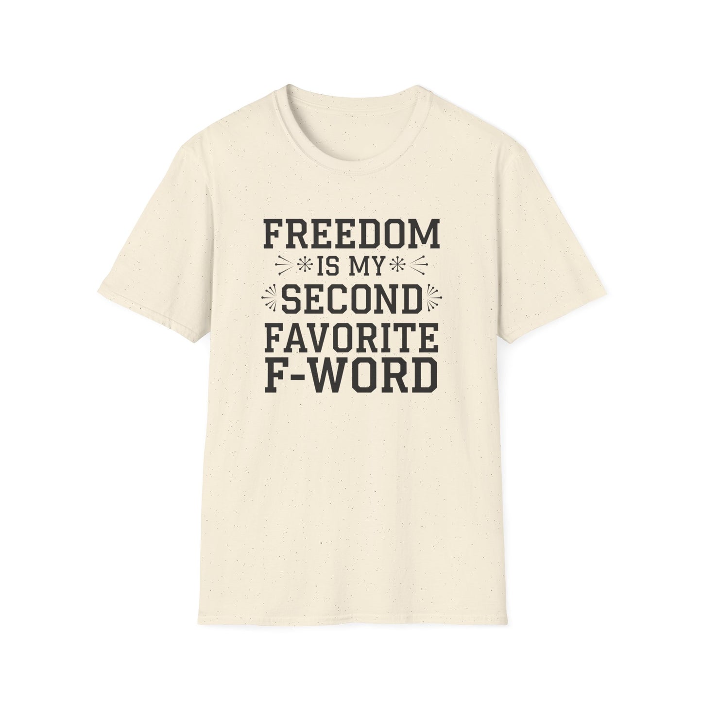 Freedom F-Word Unisex T-Shirt - Perfect for Casual Outings and Holidays