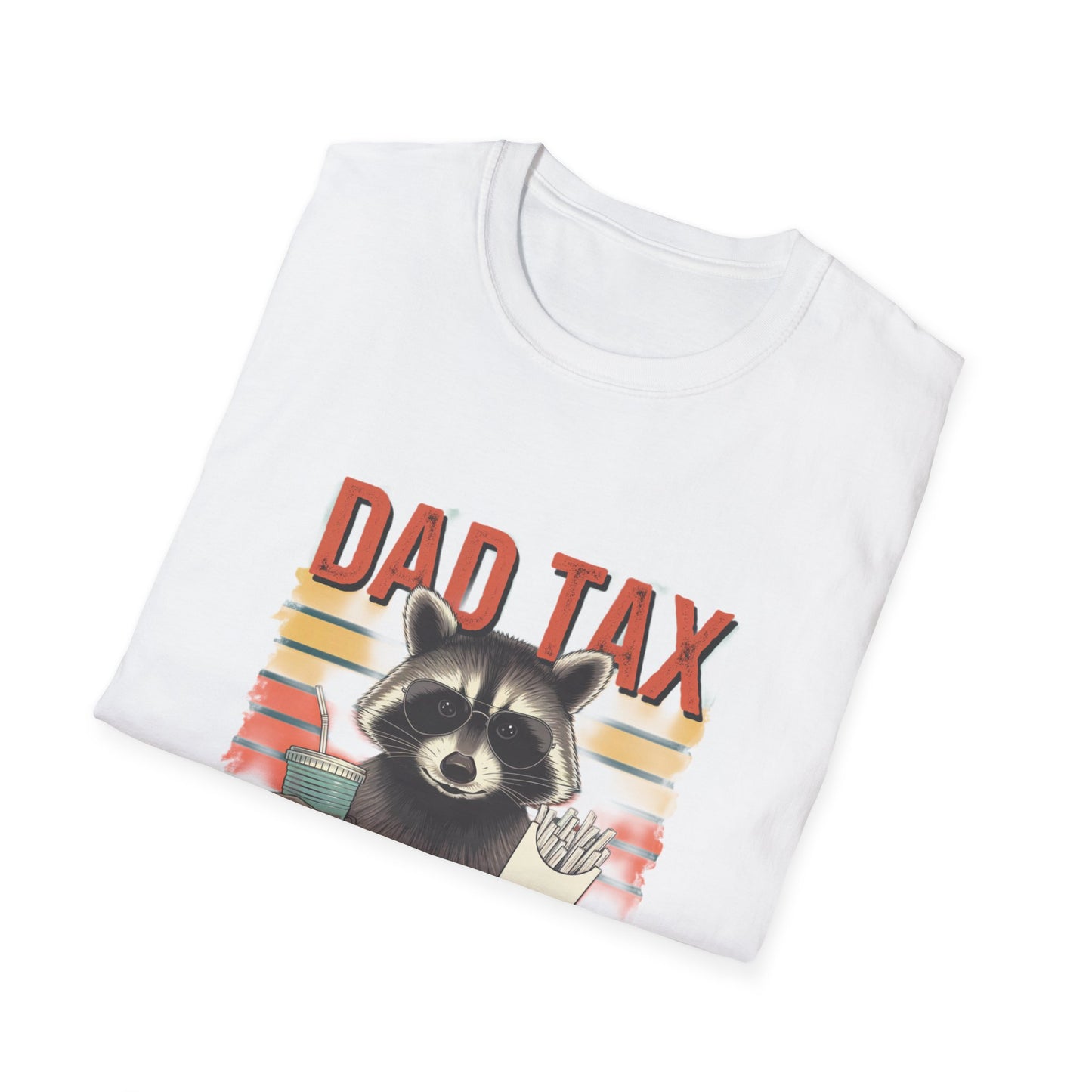 Funny Dad Tax T-Shirt | Unisex Softstyle Tee for Fathers Day