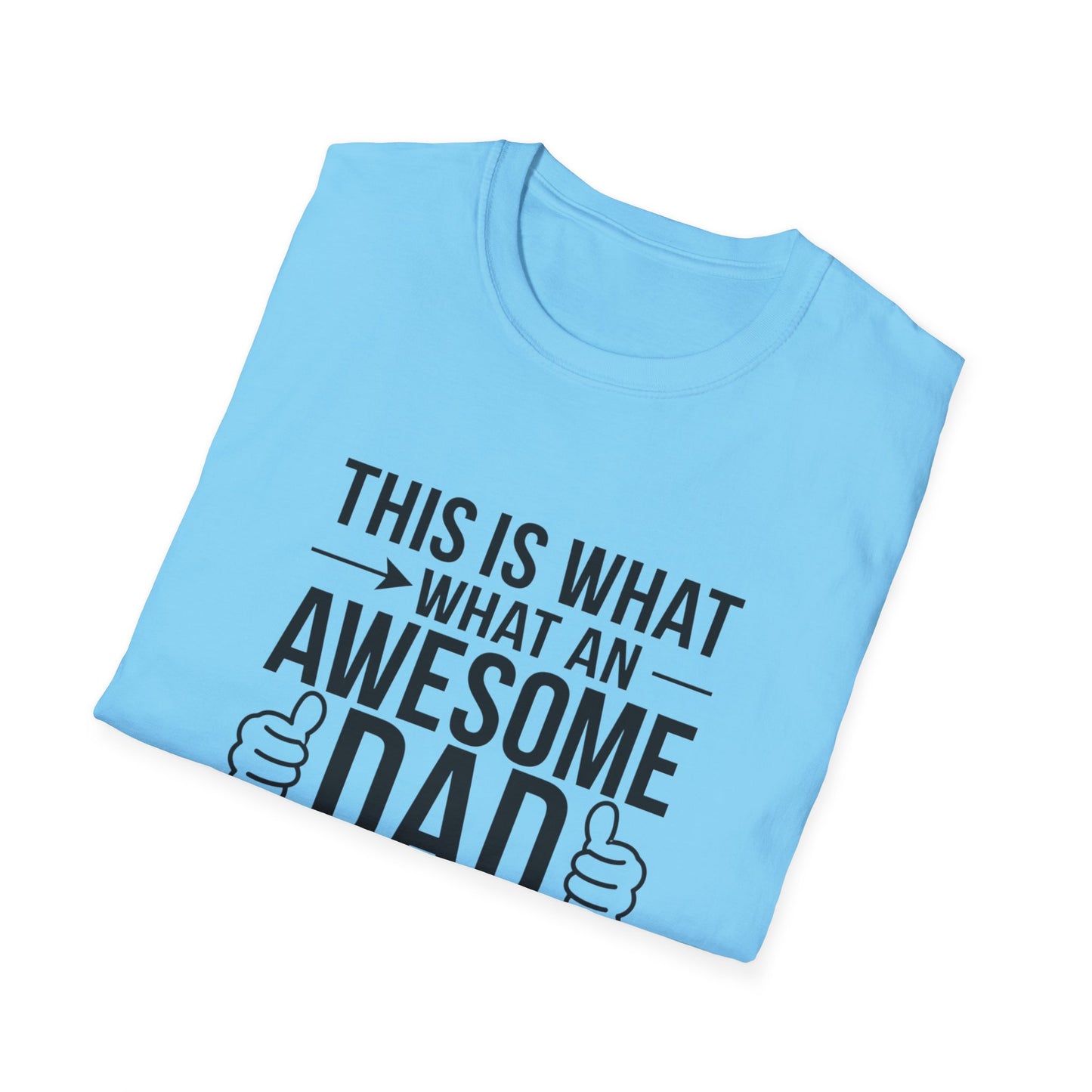 Awesome Dad Unisex Softstyle T-Shirt - Perfect Father's Day Gift
