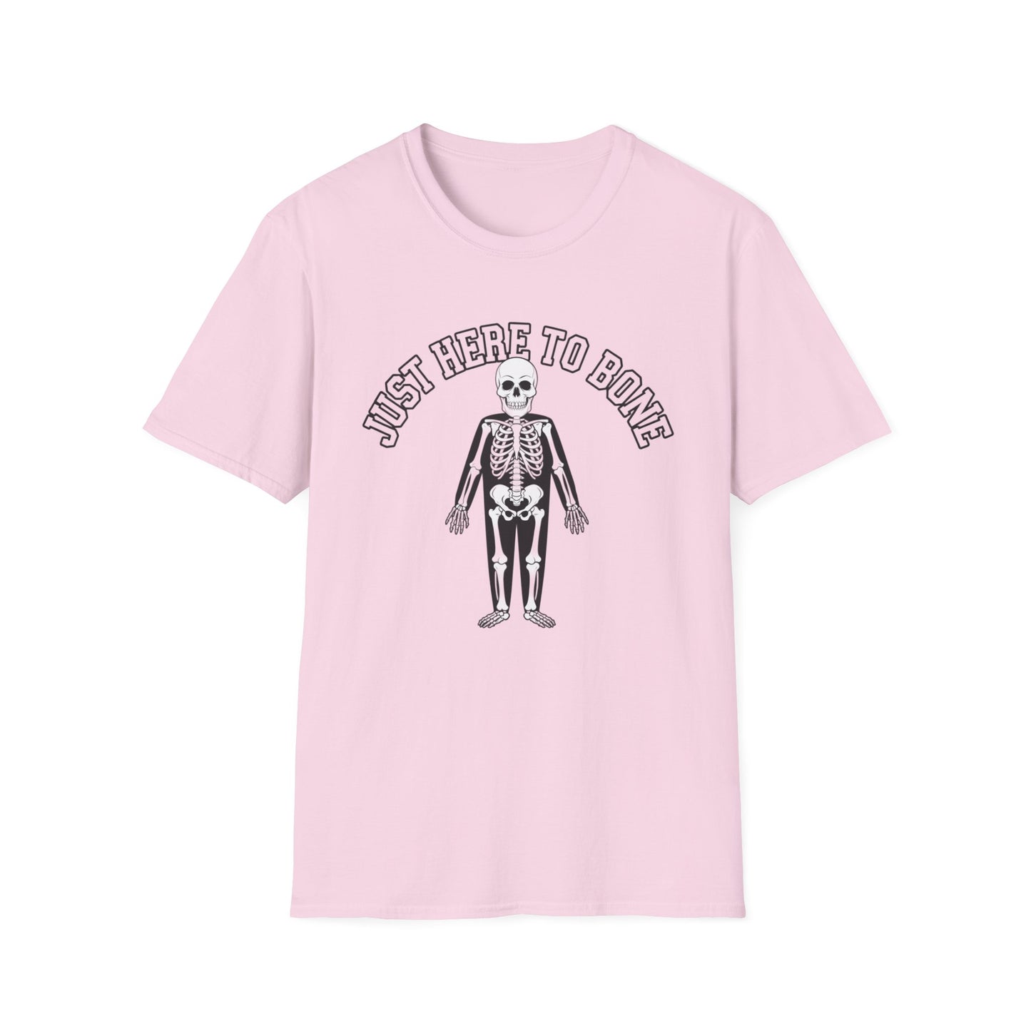 Just Here to Bone T-Shirt | Unisex Skeleton Tee, Halloween Shirt, Funny Graphic Tee, Casual Wear, Gift for Friends