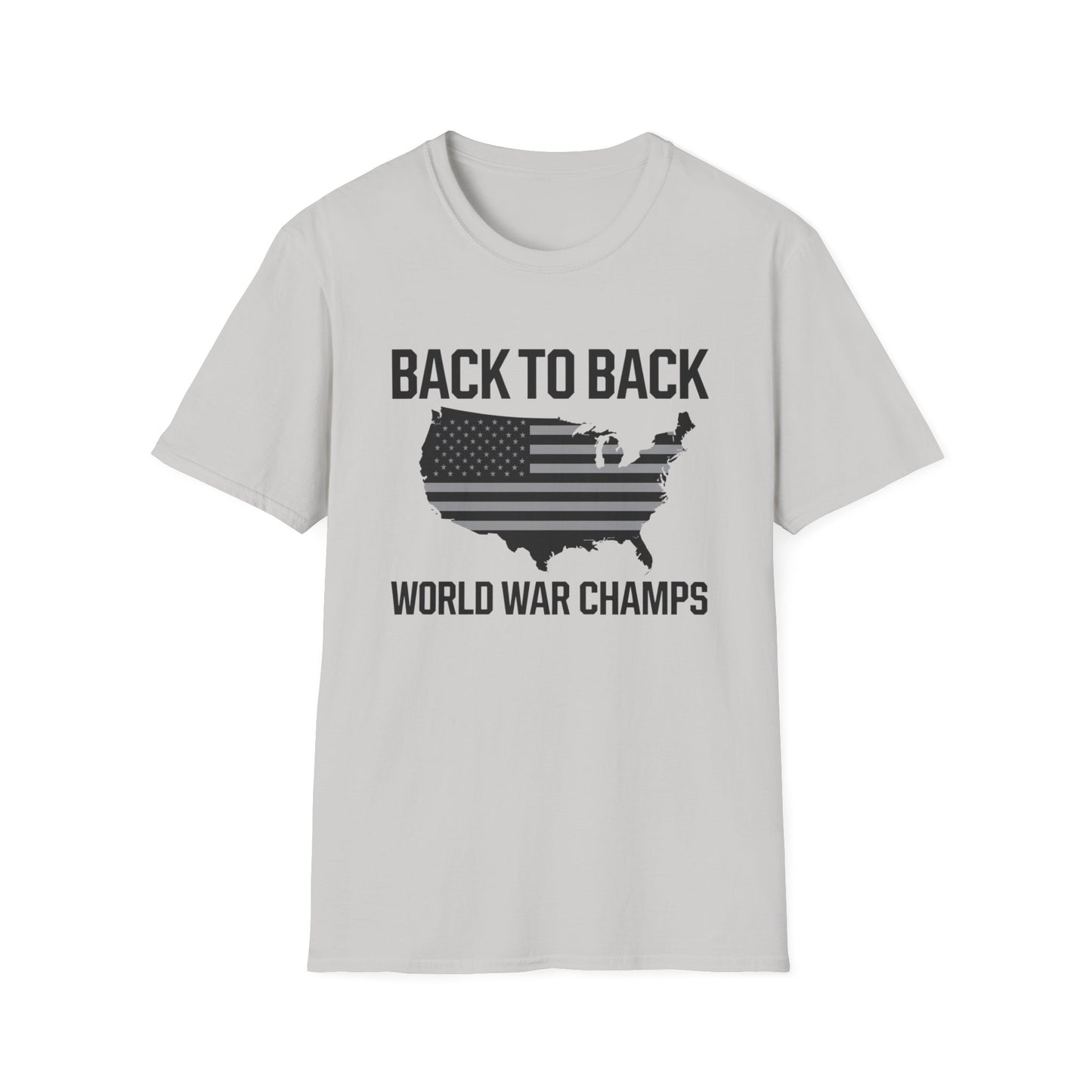 Patriotic Unisex Softstyle T-Shirt – ‘Back to Back World War Champs’