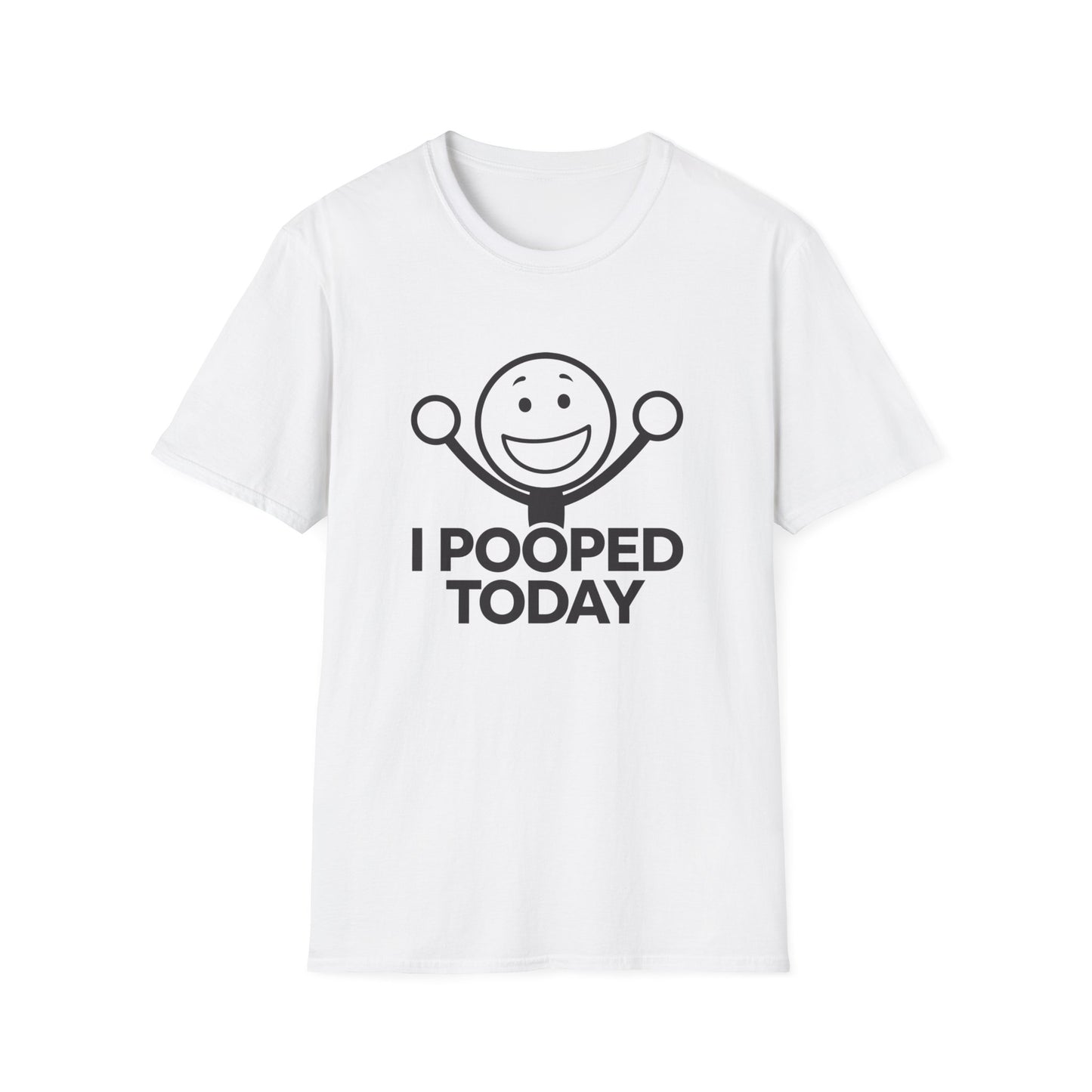 Funny Unisex T-Shirt - 'I Pooped Today' Humor Tee