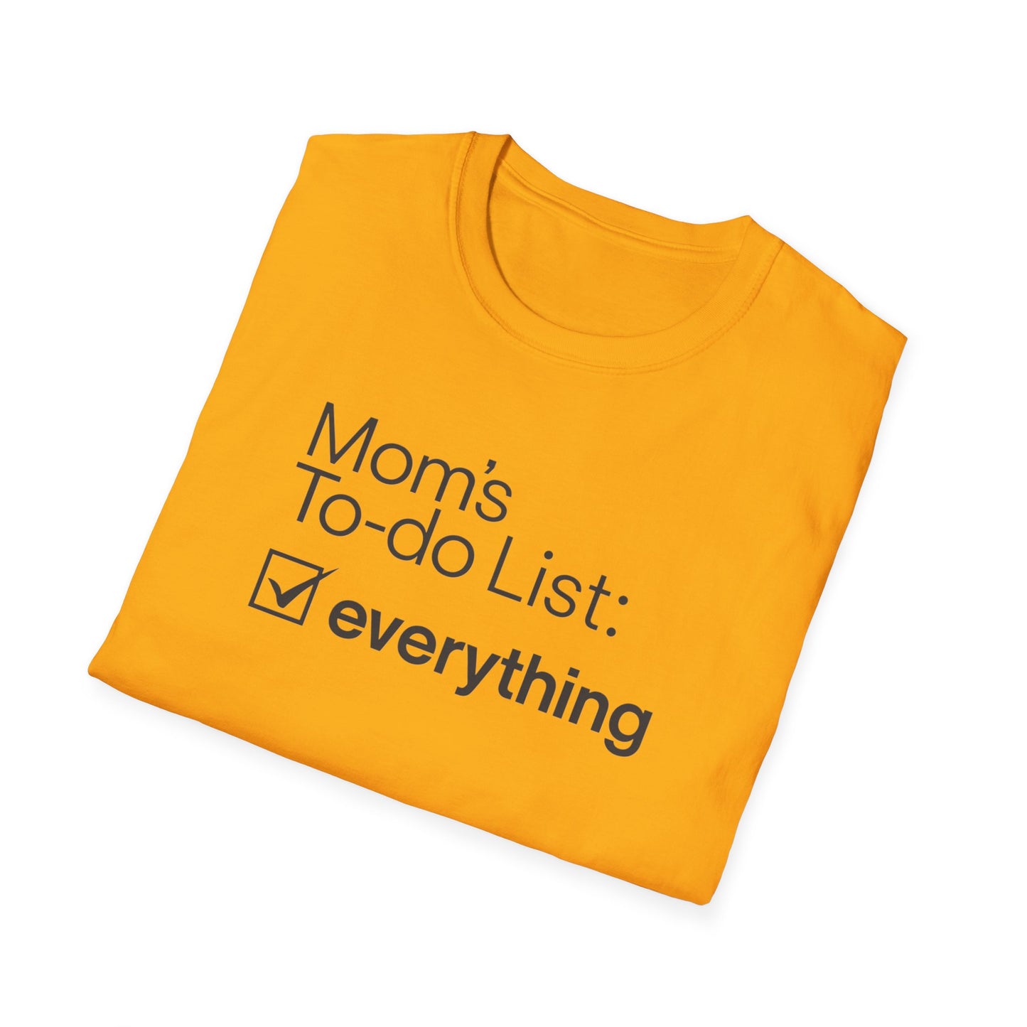 Mom's To-Do List T-Shirt, Funny Gift for Moms, Women's Casual Tee, Mother's Day Gift, Everyday Wear, Family Humor Shirt