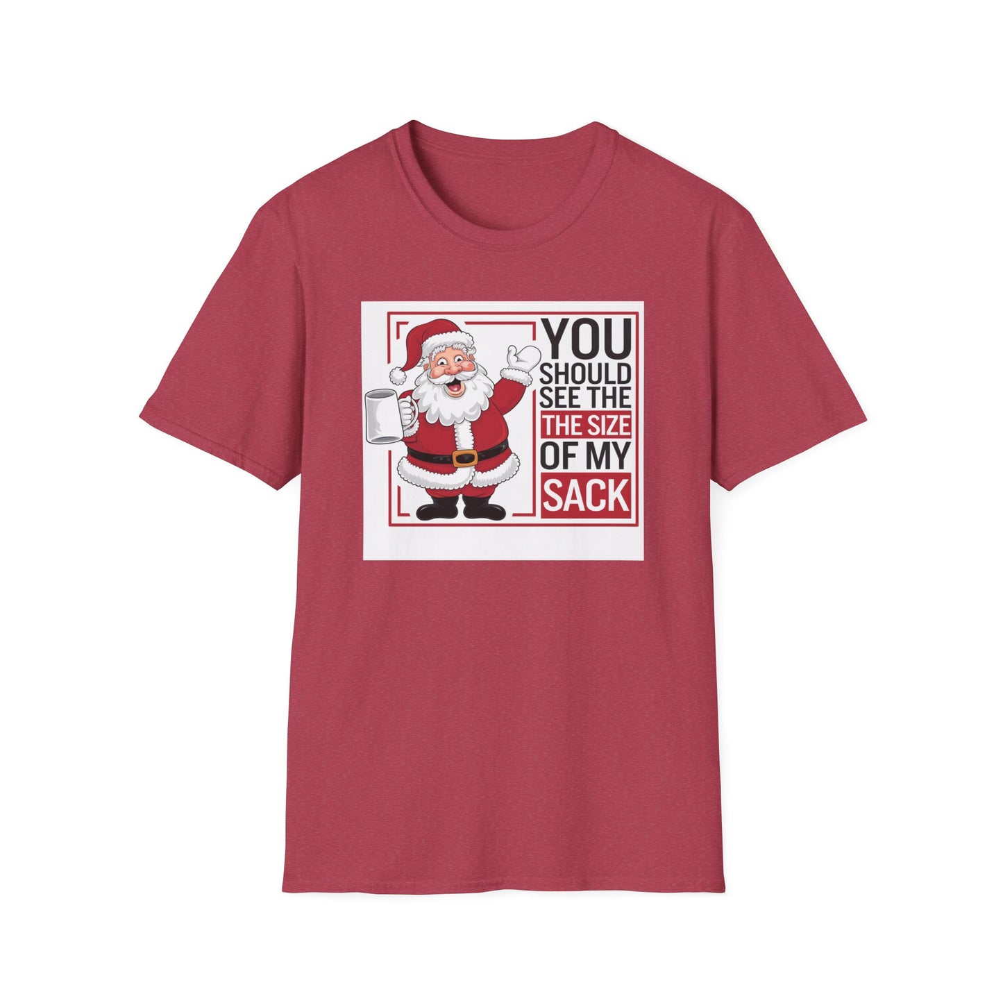Funny Christmas Unisex T-Shirt, Holiday Gift, Santa Humor Tee, Xmas Party Shirt, Gift for Him/Her, Family Gathering Outfit