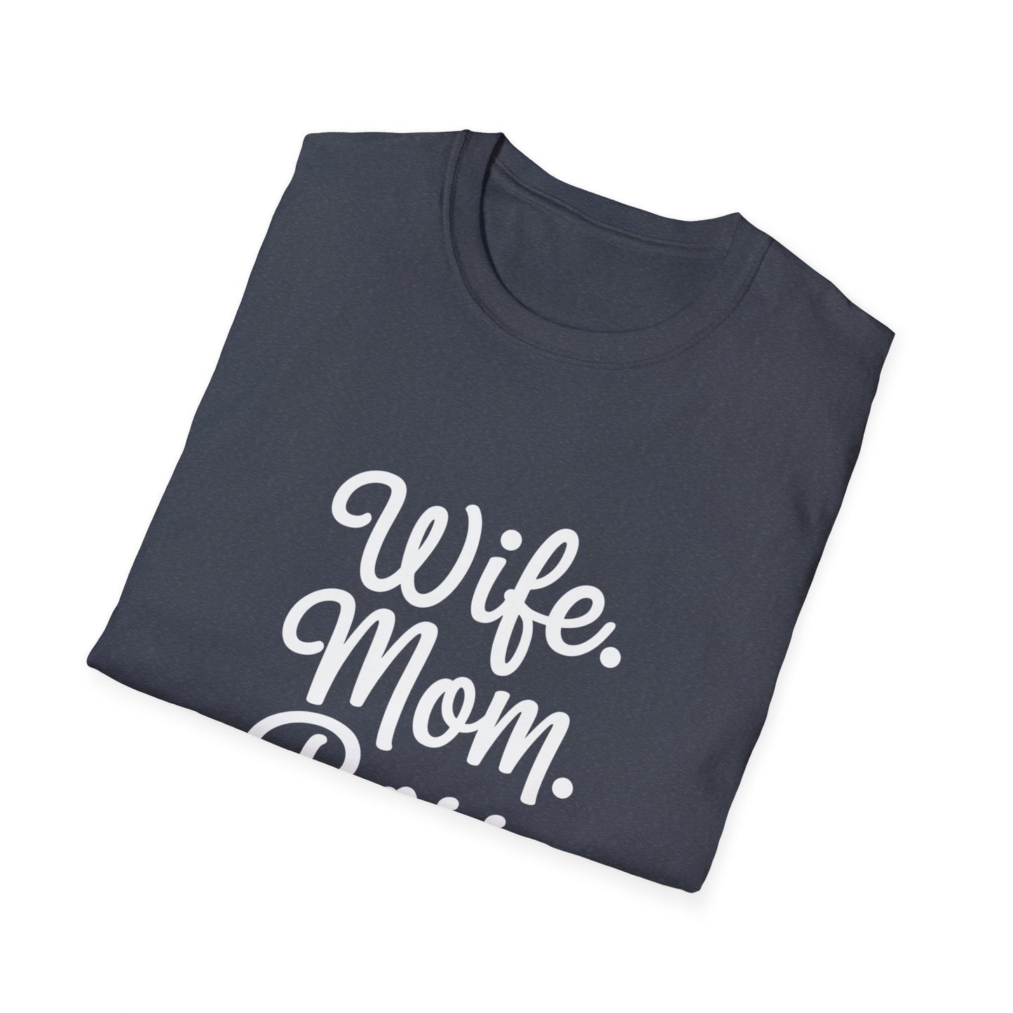 Wife Mom Boss T-Shirt | Unisex Softstyle Tee for Empowered Moms | Gift for Mother's Day, Birthday, Casual Wear, Everyday Life