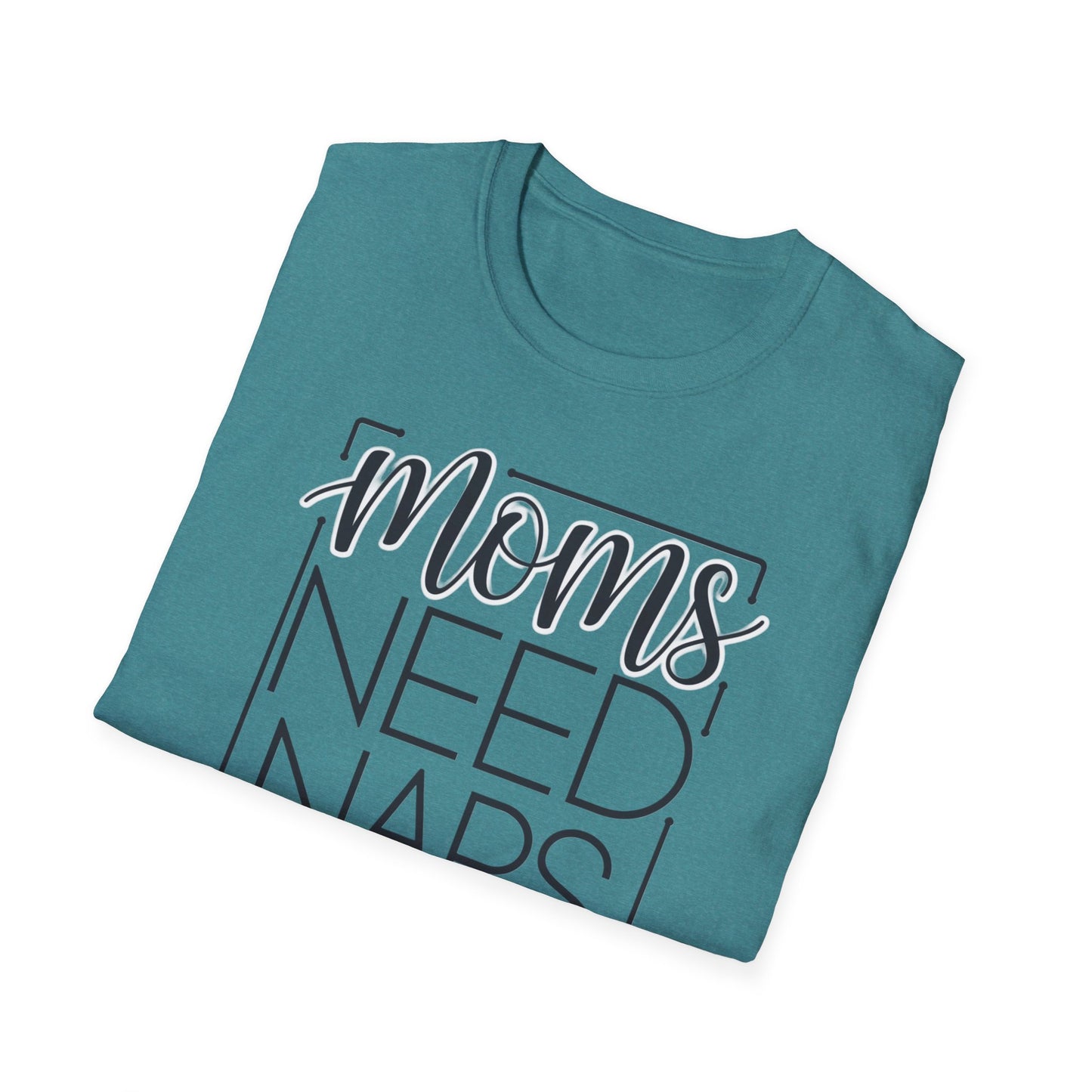 Moms Need Naps Too T-Shirt | Funny Mom Shirt, Gift for Mothers, Casual Tee, Relaxation Apparel, Mother's Day Gift