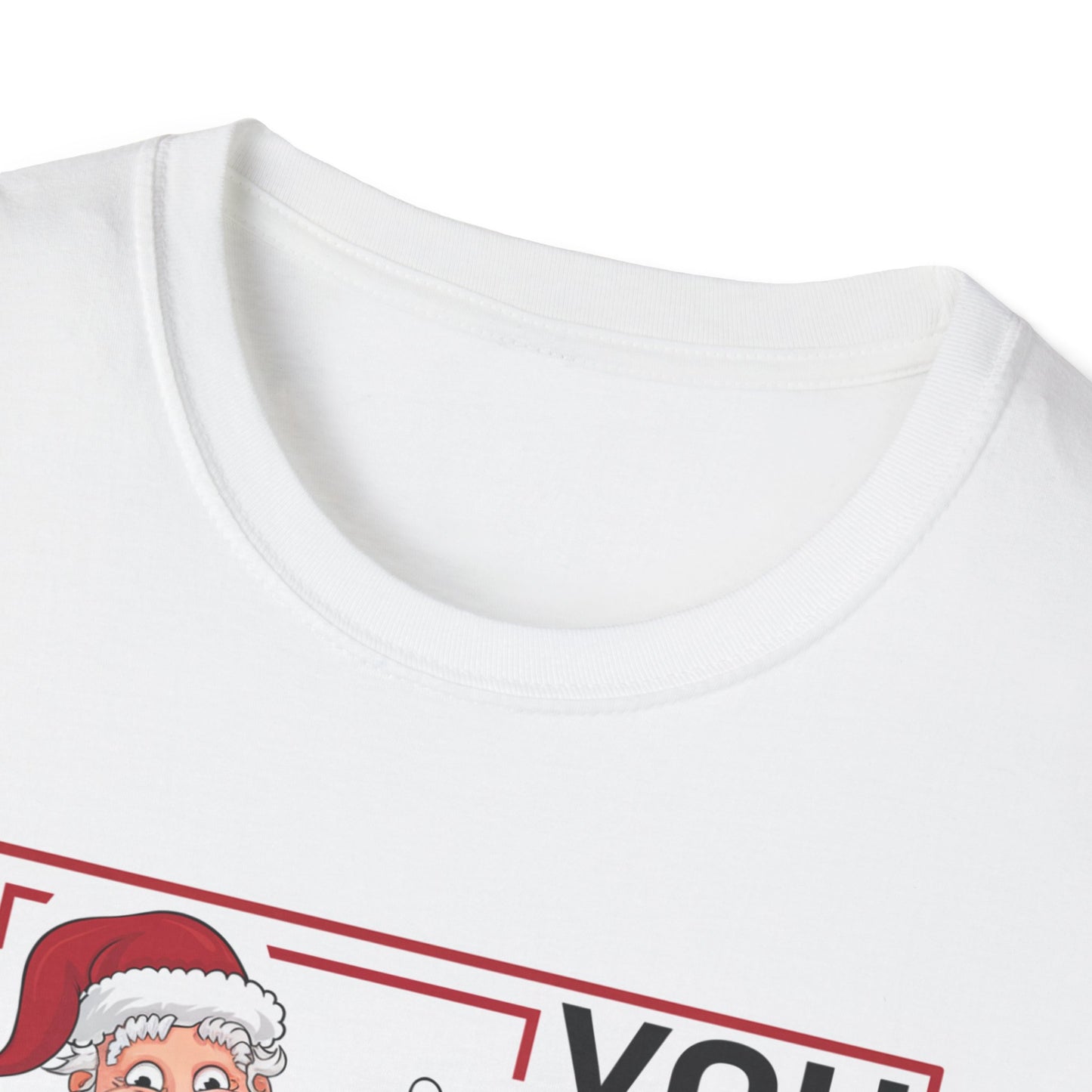 Funny Christmas Unisex T-Shirt, Holiday Gift, Santa Humor Tee, Xmas Party Shirt, Gift for Him/Her, Family Gathering Outfit