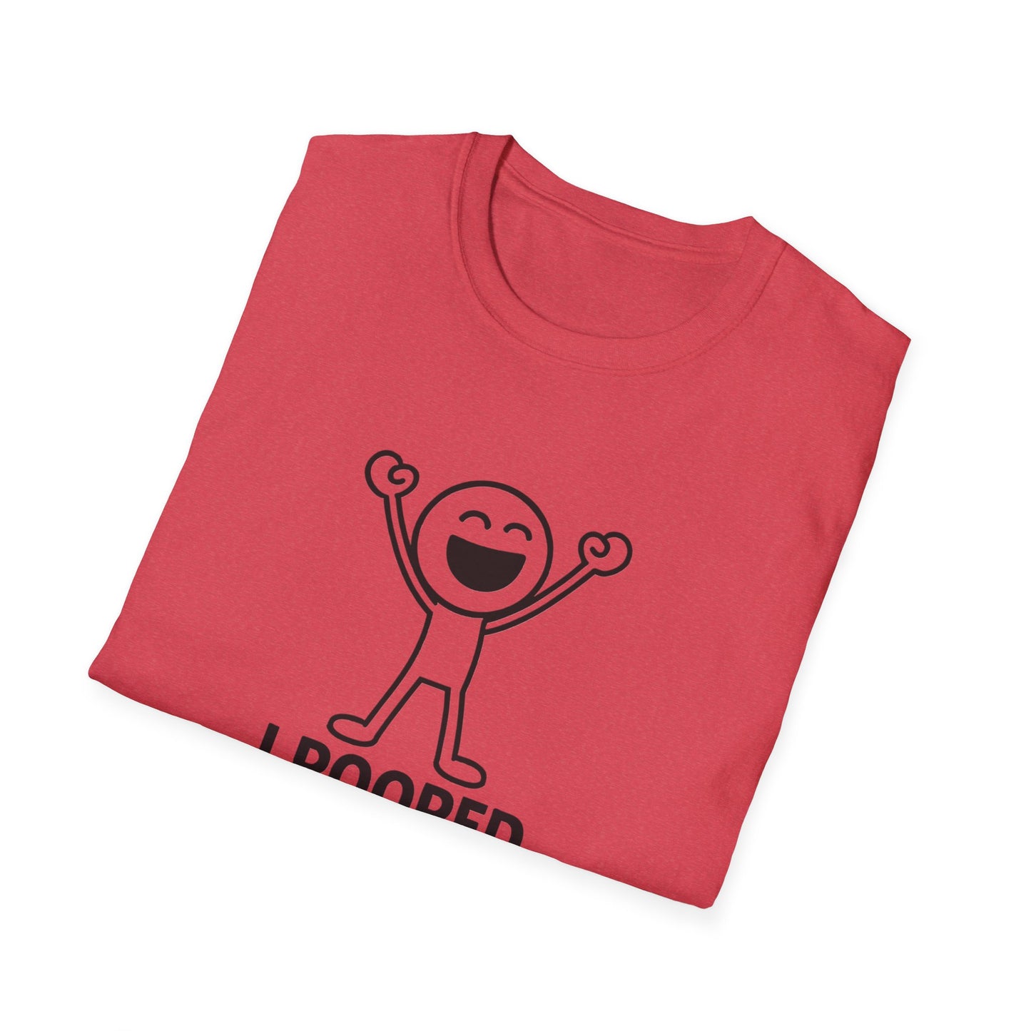 Funny Unisex Softstyle T-Shirt - "I Pooped Today!" Playful Humor Tee for Kids and Adults