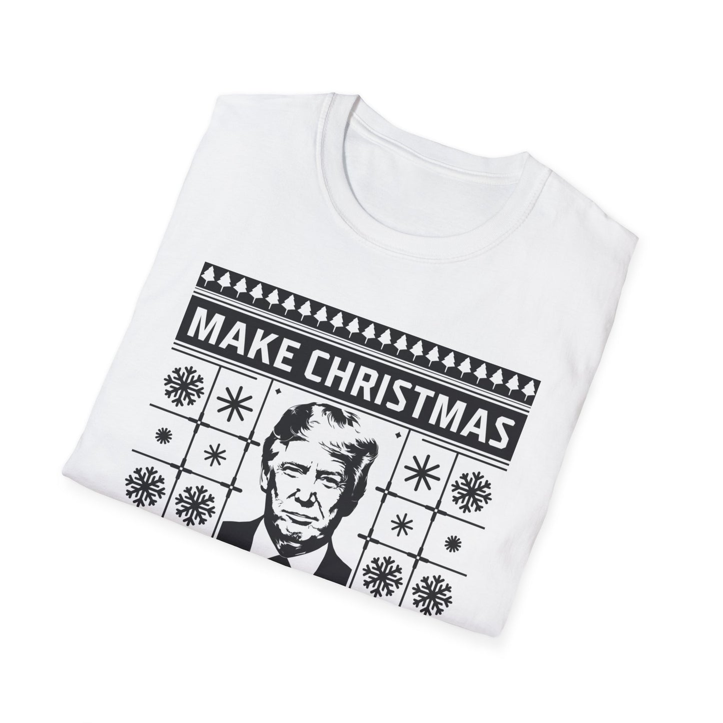 Christmas Humor T-Shirt, Unisex Holiday Tee, Make Christmas Great Again Shirt, Funny Xmas Apparel, Gift for Trump Fans