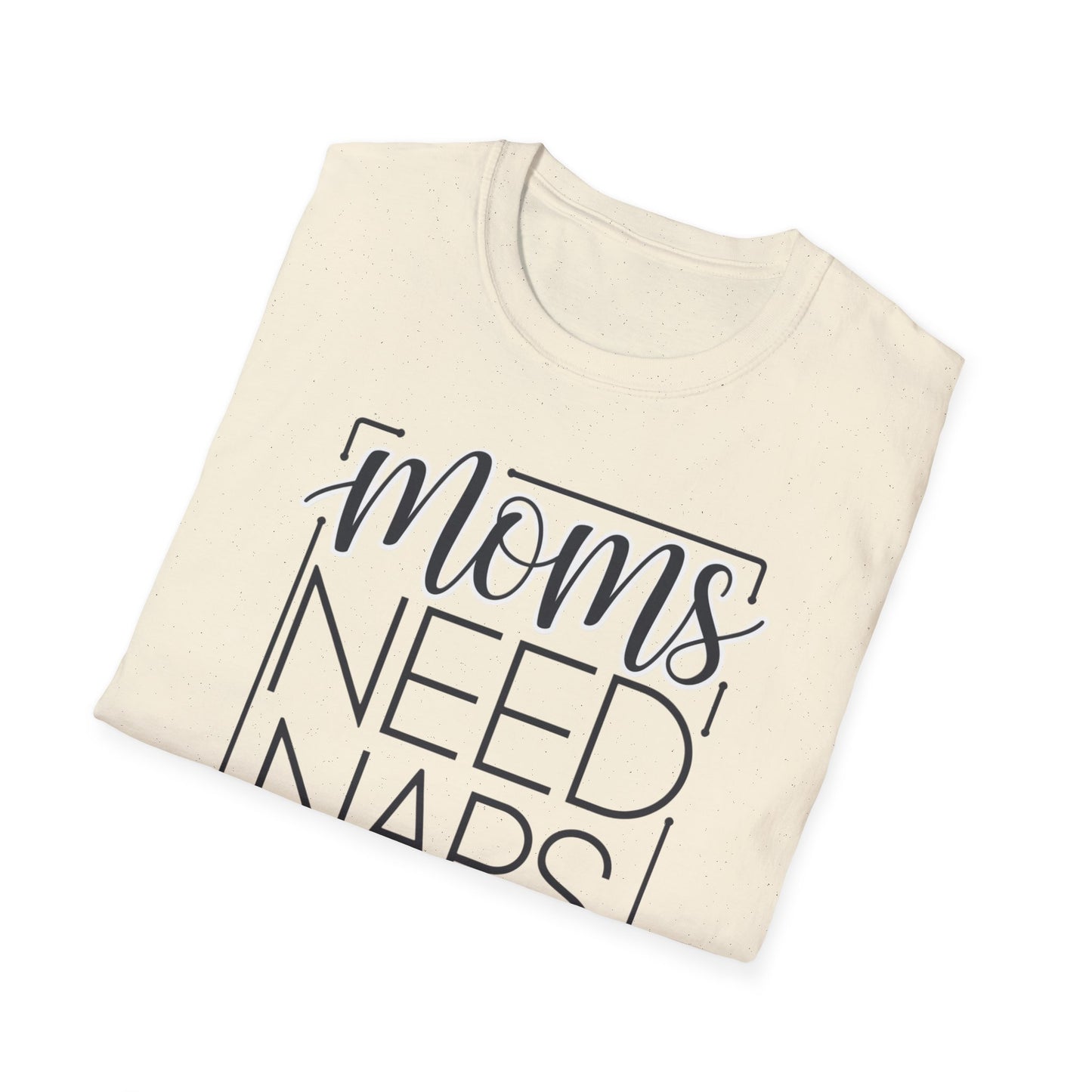 Moms Need Naps Too T-Shirt | Funny Mom Shirt, Gift for Mothers, Casual Tee, Relaxation Apparel, Mother's Day Gift