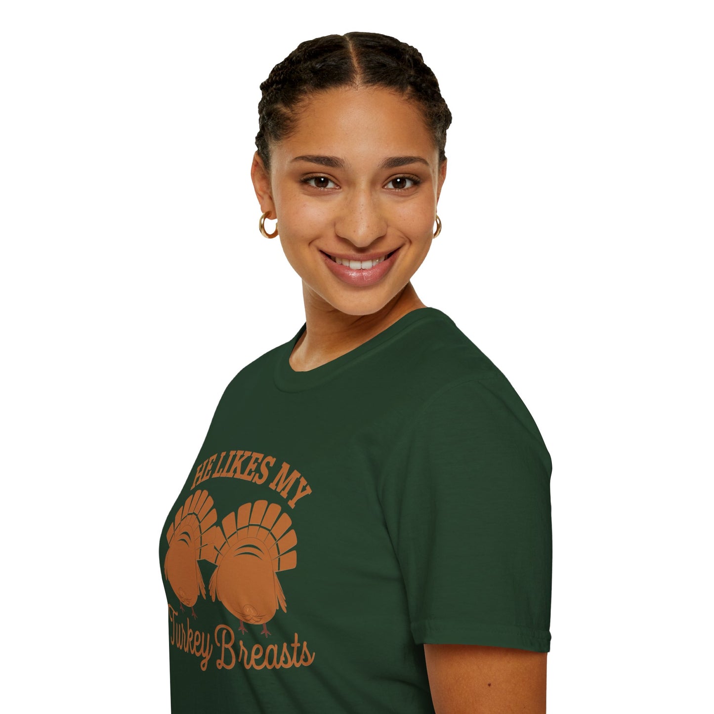 Thanksgiving Humor Unisex T-Shirt - "He Likes My Turkey Breasts"