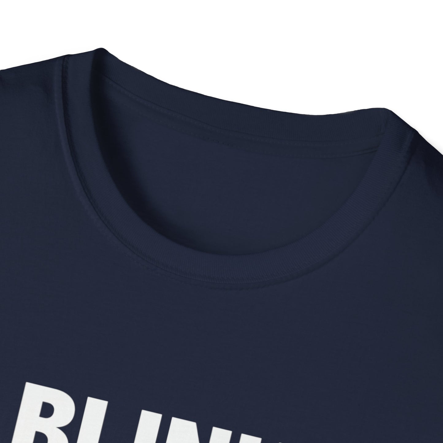 Unisex Softstyle T-Shirt - "Blink If You Want Me" - Trendy Casual Wear