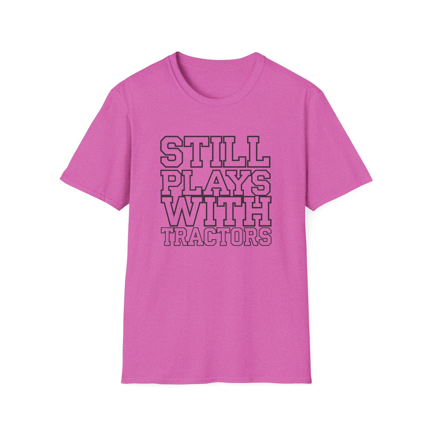 Funny Tractor Enthusiast T-Shirt - 'Still Plays With Tractors'