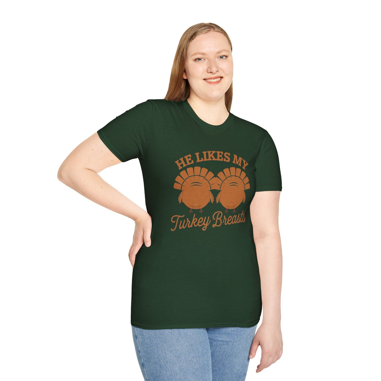 Thanksgiving Humor Unisex T-Shirt - "He Likes My Turkey Breasts"