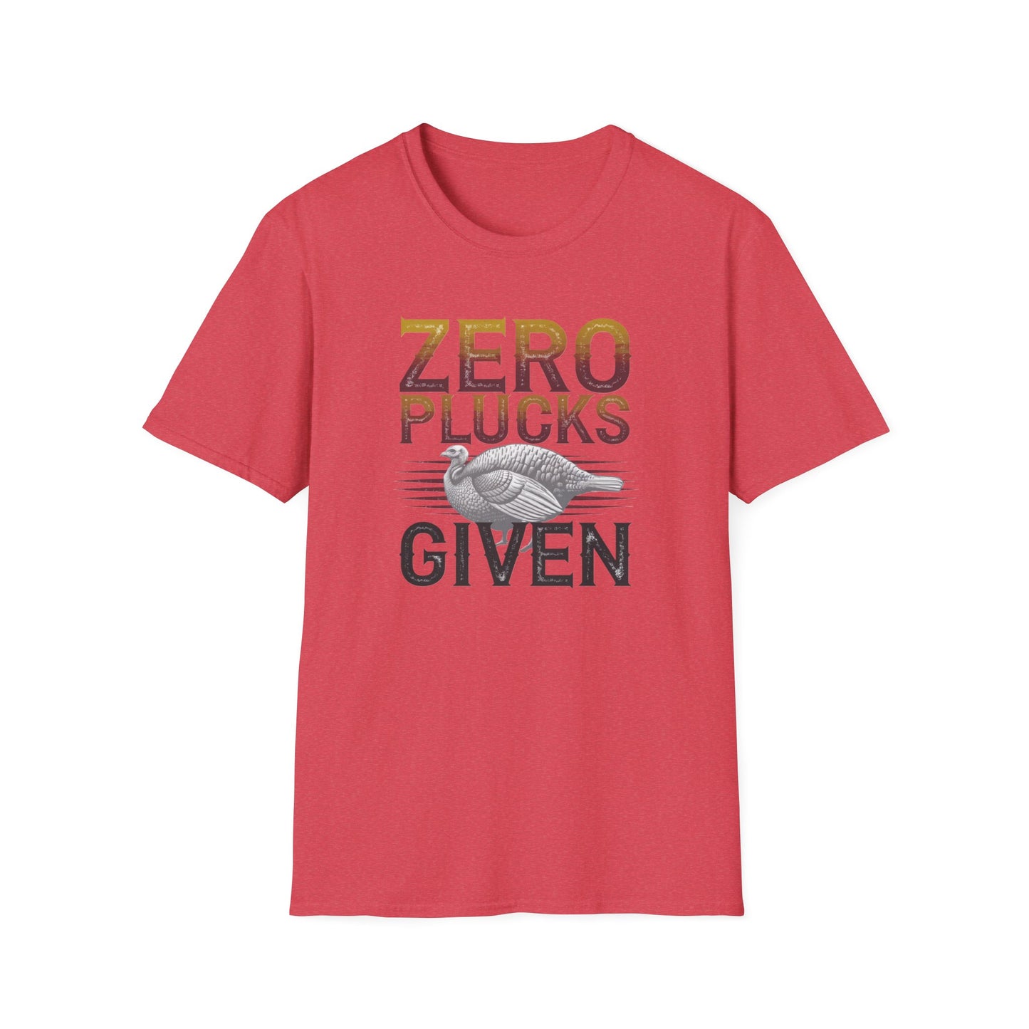 Zero Plucks Given Unisex Softstyle T-Shirt - Funny Fishing Gift