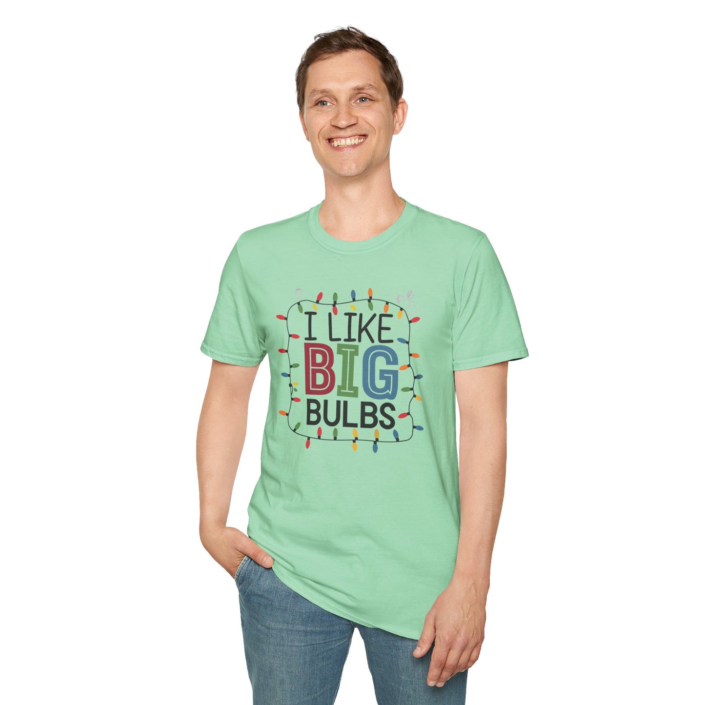 I Like Big Bulbs Unisex Softstyle T-Shirt | Fun Graphic Tee, Holiday Apparel, Christmas Shirt, Gift for Him/Her, Lighthearted Wear